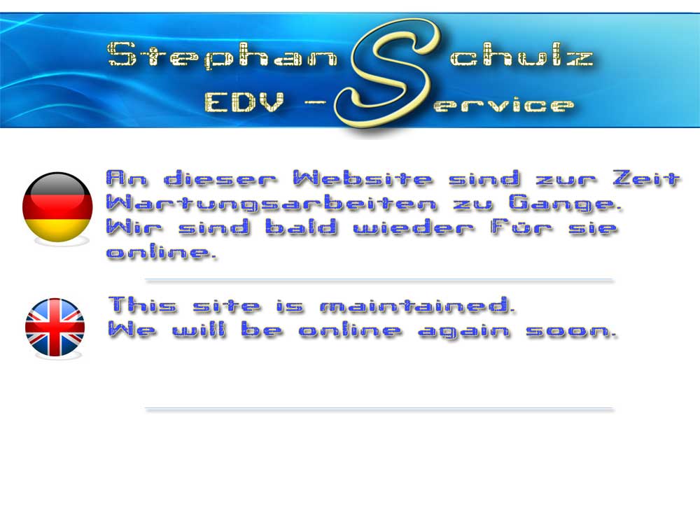 Es sind Wartungsarbeiten notwendig. Wir sind aber gleich wieder f�r Sie erreichbar.